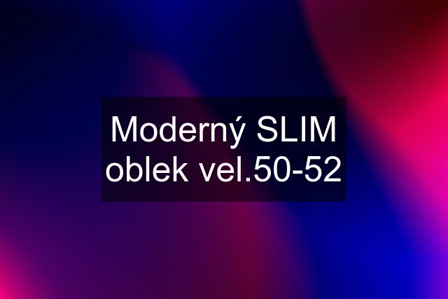 Moderný SLIM oblek vel.50-52