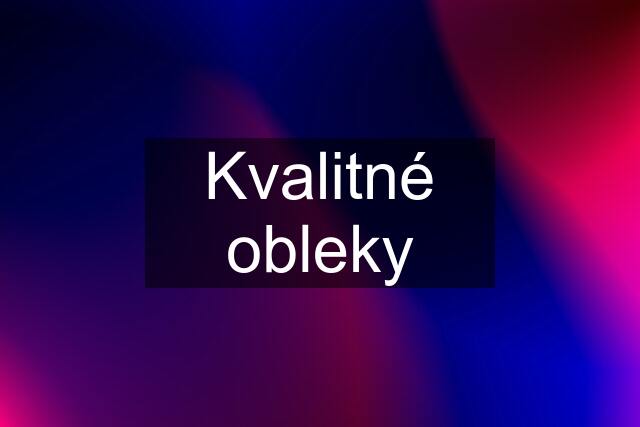 Kvalitné obleky