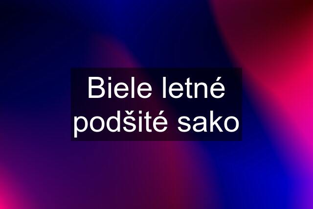 Biele letné podšité sako