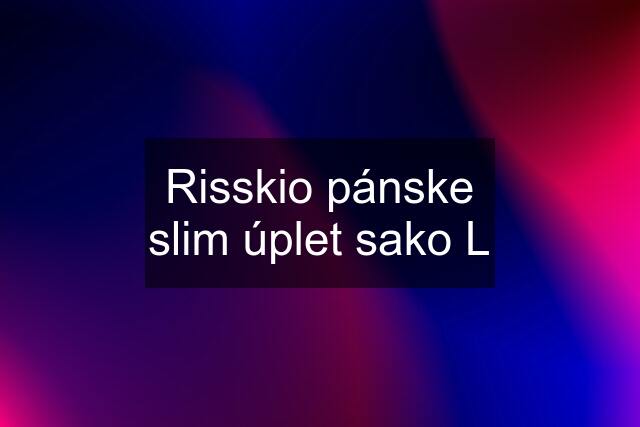 Risskio pánske slim úplet sako L