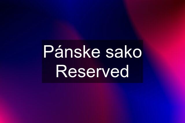 Pánske sako Reserved