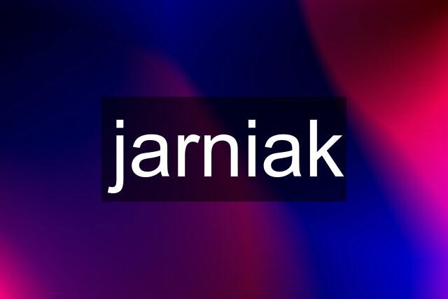 jarniak