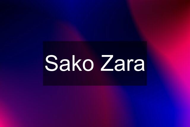 Sako Zara