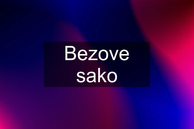 Bezove sako