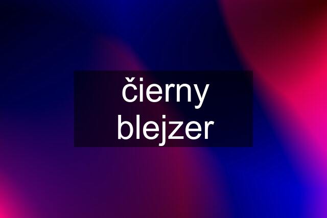 čierny blejzer