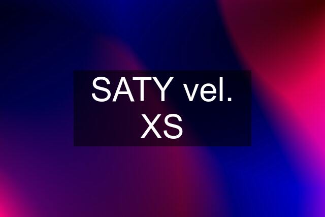 SATY vel. XS