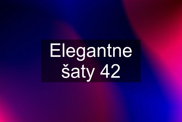 Elegantne šaty 42