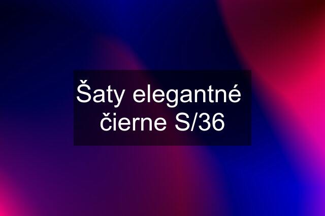 Šaty elegantné  čierne S/36