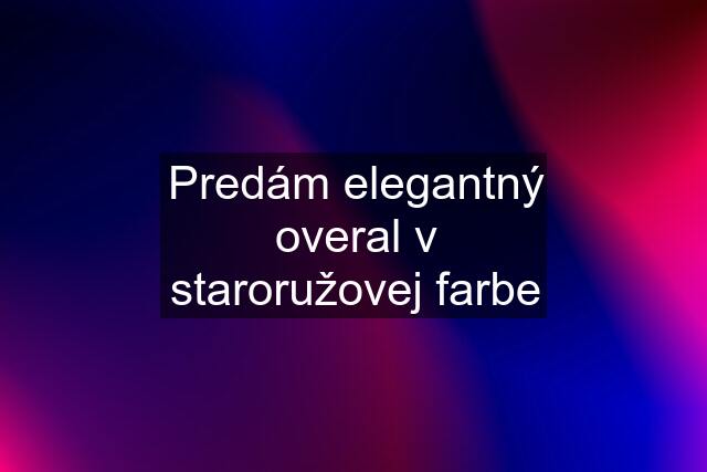 Predám elegantný overal v staroružovej farbe