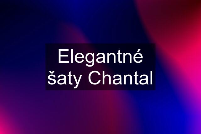 Elegantné šaty Chantal