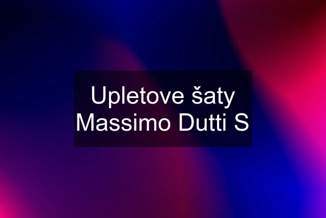Upletove šaty Massimo Dutti S