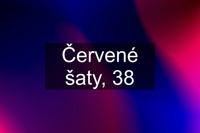 Červené šaty, 38