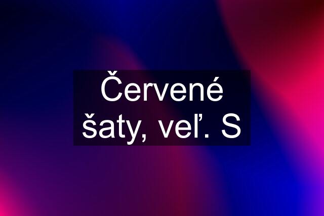 Červené šaty, veľ. S