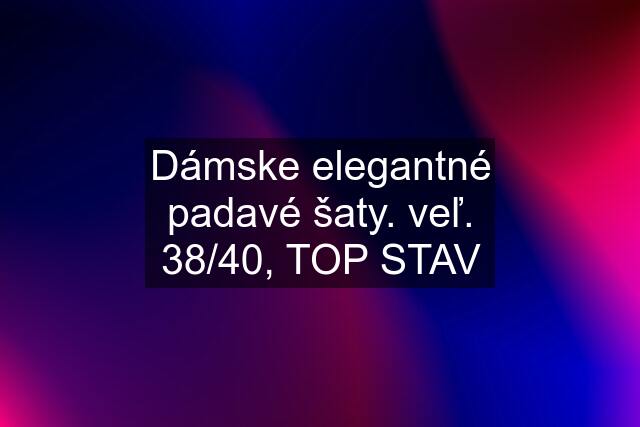 Dámske elegantné padavé šaty. veľ. 38/40, TOP STAV