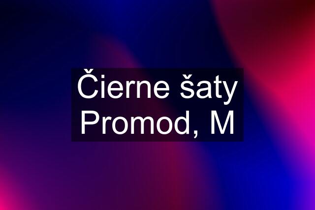 Čierne šaty Promod, M