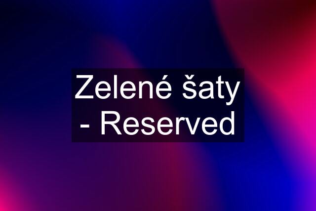 Zelené šaty - Reserved