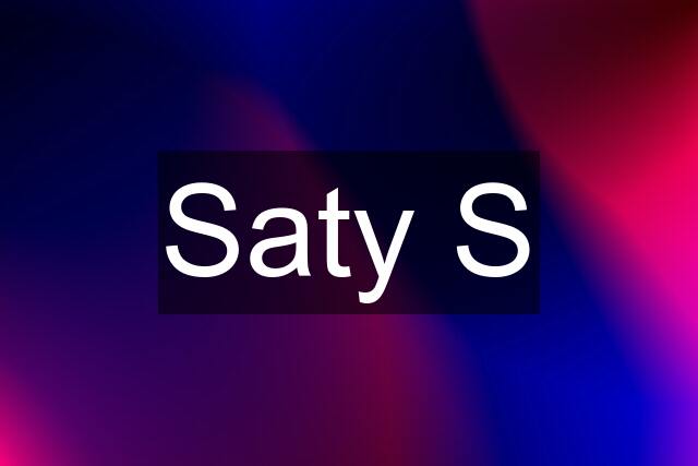 Saty S