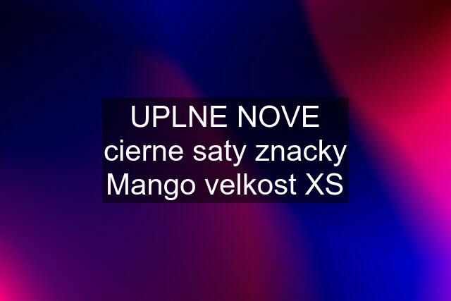 UPLNE NOVE cierne saty znacky Mango velkost XS