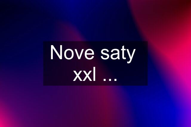 Nove saty  xxl ...