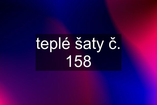 teplé šaty č. 158