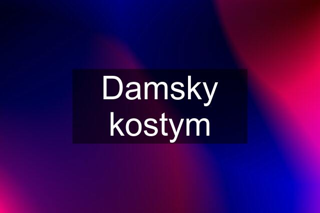 Damsky kostym