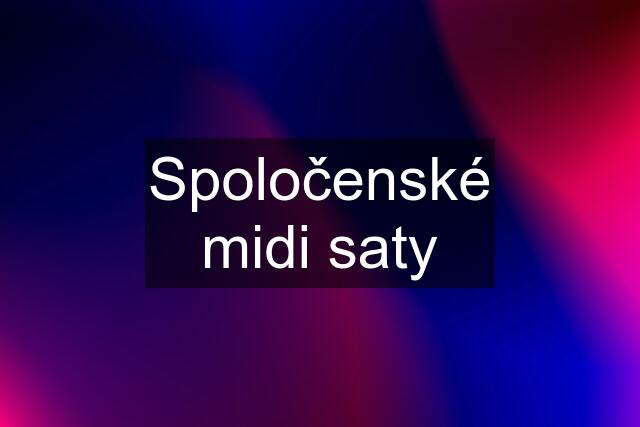 Spoločenské midi saty