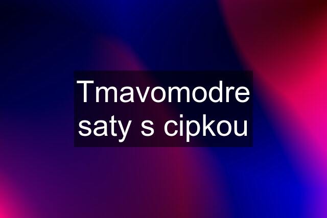 Tmavomodre saty s cipkou