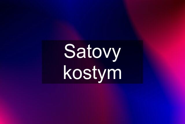 Satovy kostym