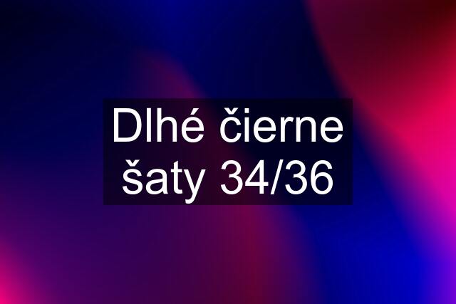 Dlhé čierne šaty 34/36