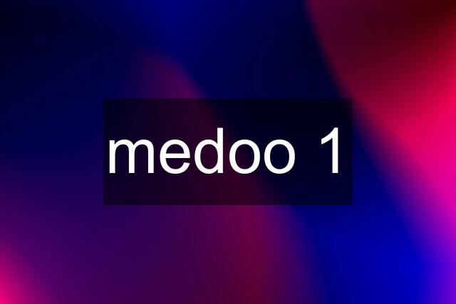 medoo 1