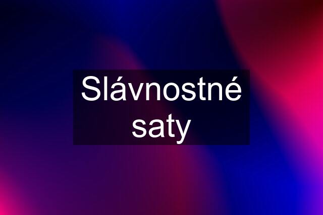 Slávnostné saty