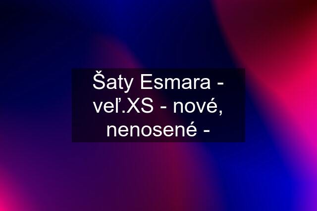 Šaty Esmara - veľ.XS - nové, nenosené -