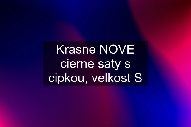 Krasne NOVE cierne saty s cipkou, velkost S