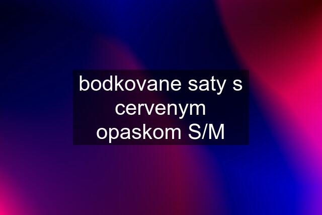 bodkovane saty s cervenym opaskom S/M