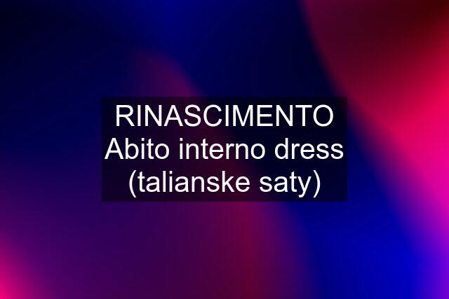 RINASCIMENTO Abito interno dress (talianske saty)