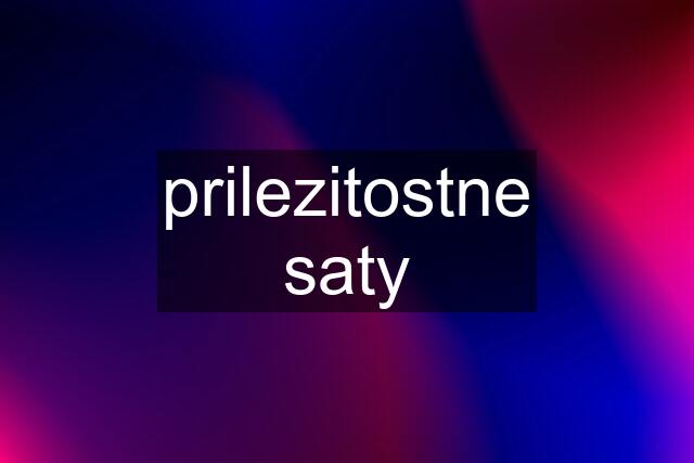 prilezitostne saty