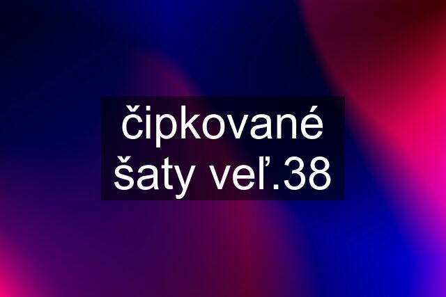 čipkované šaty veľ.38