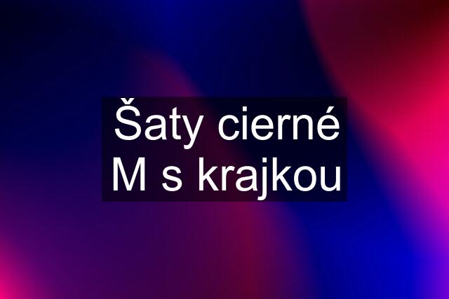 Šaty cierné M s krajkou