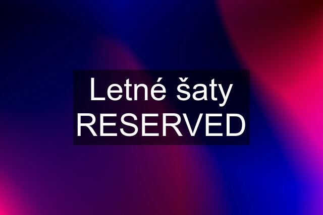 Letné šaty RESERVED