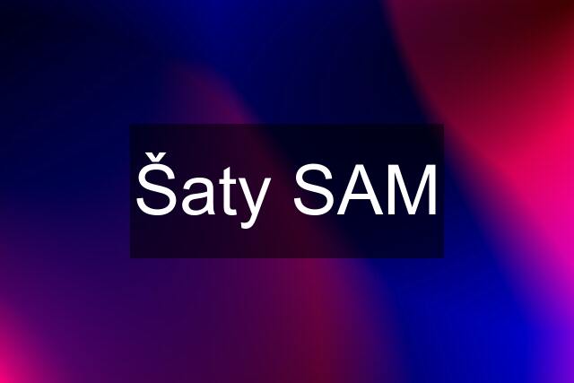 Šaty SAM