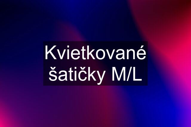 Kvietkované šatičky M/L