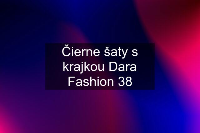 Čierne šaty s krajkou Dara Fashion 38