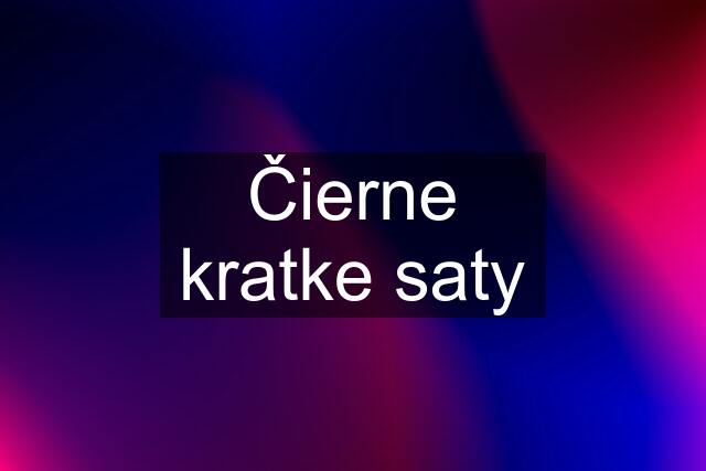 Čierne kratke saty