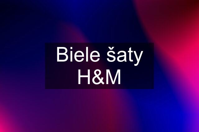 Biele šaty H&M