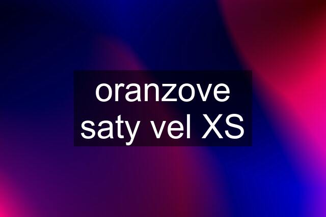 oranzove saty vel XS