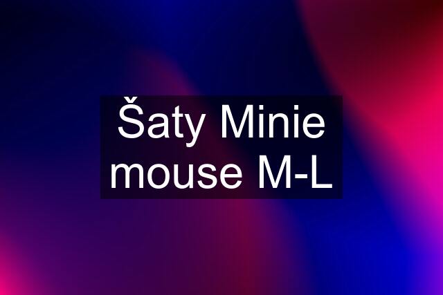 Šaty Minie mouse M-L