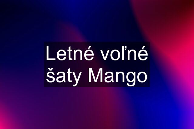 Letné voľné šaty Mango