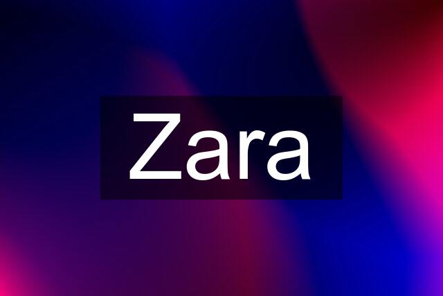Zara
