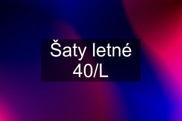 Šaty letné 40/L