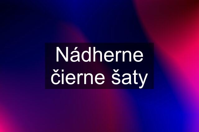 Nádherne čierne šaty